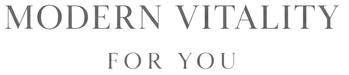 Modern Vitality For You